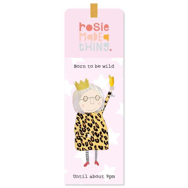 ROSIE MADE A THING BOOKMARK - Wild Until 9