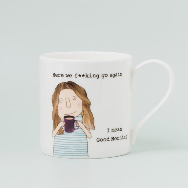 ROSIE MADE A THING MUG - Here We Go