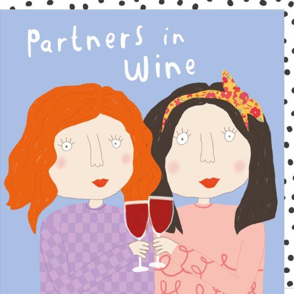 ROSIE MADE A THING CARDS - Partners in wine