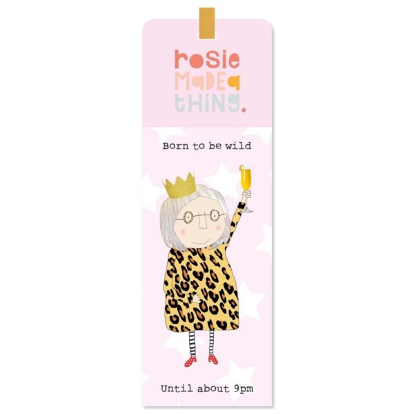 ROSIE MADE A THING BOOKMARK - WILD TILL NINE